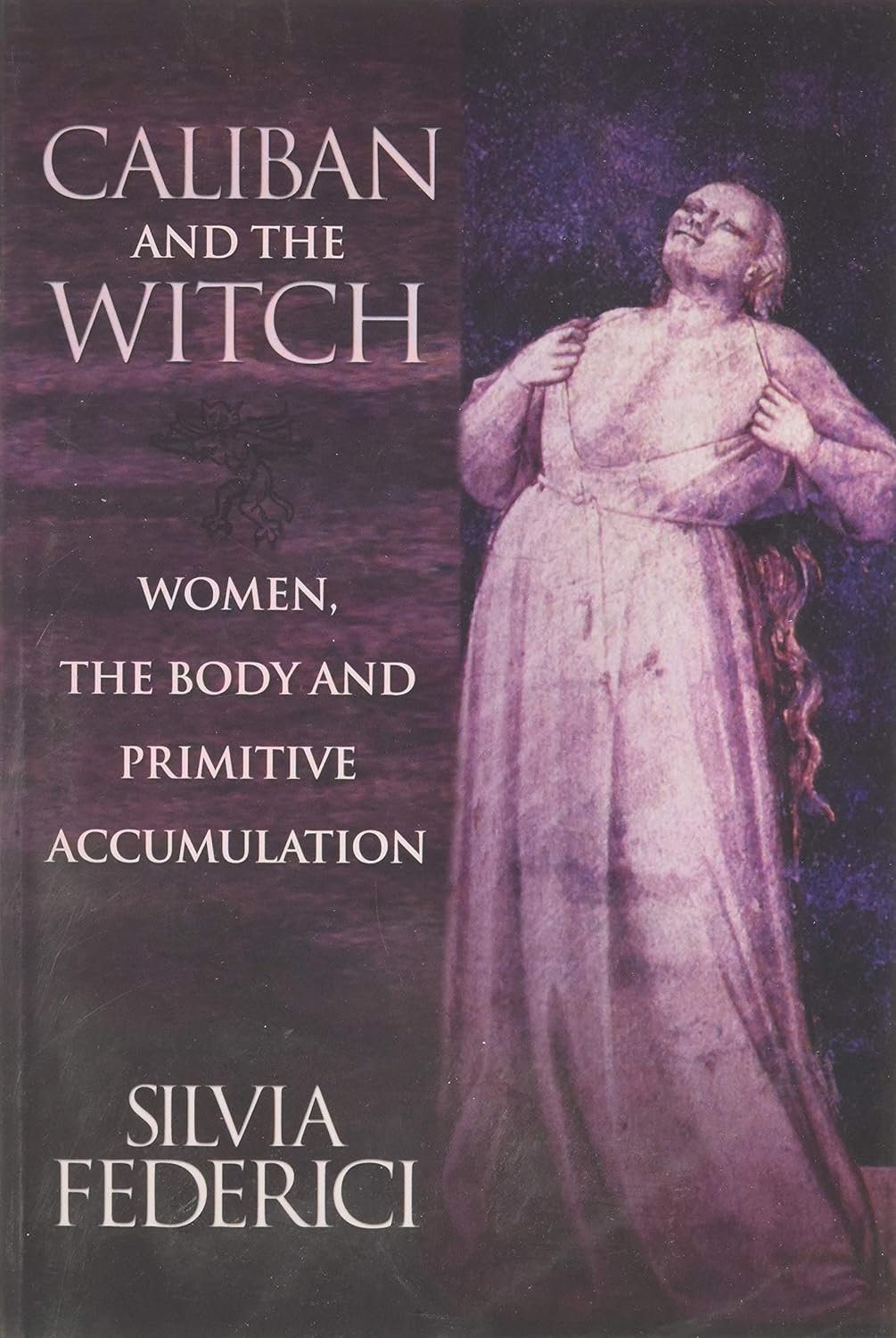 Caliban and the witch