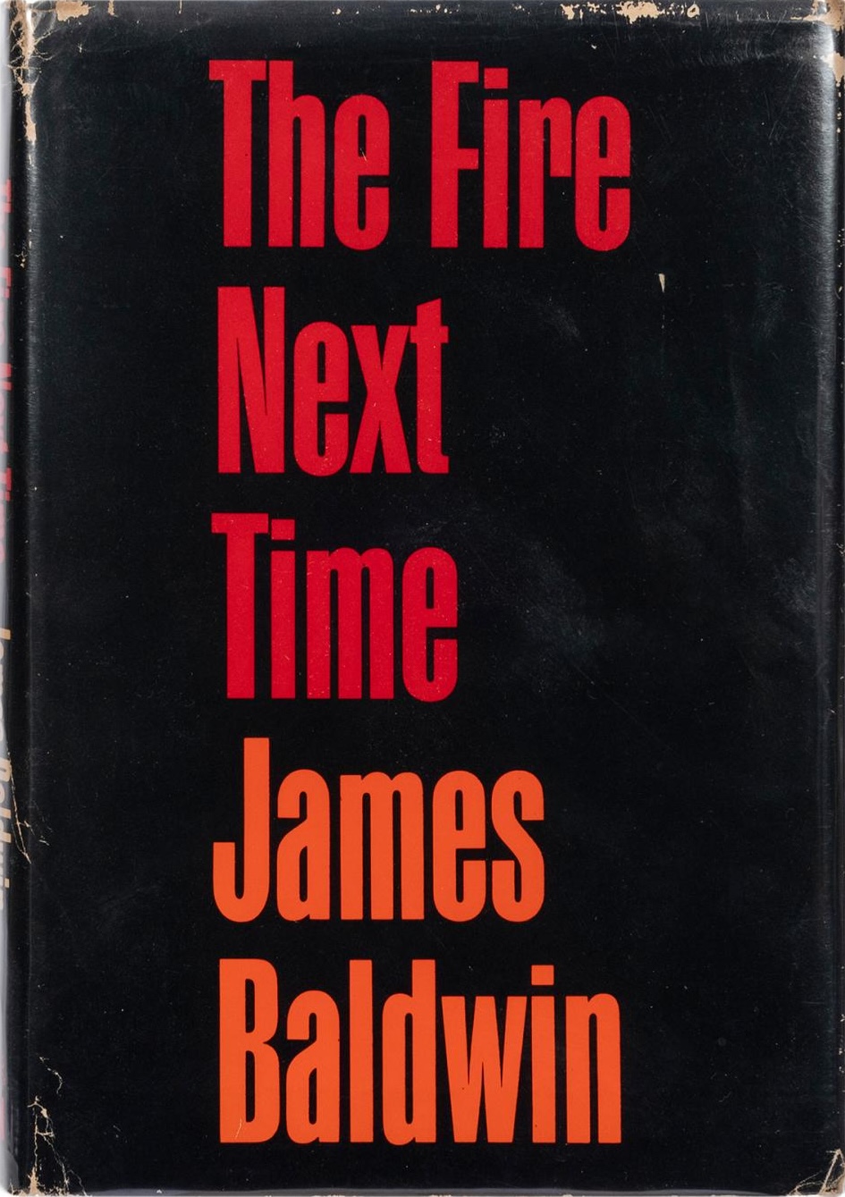 The Fire Next Time